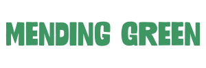 Mending Green
