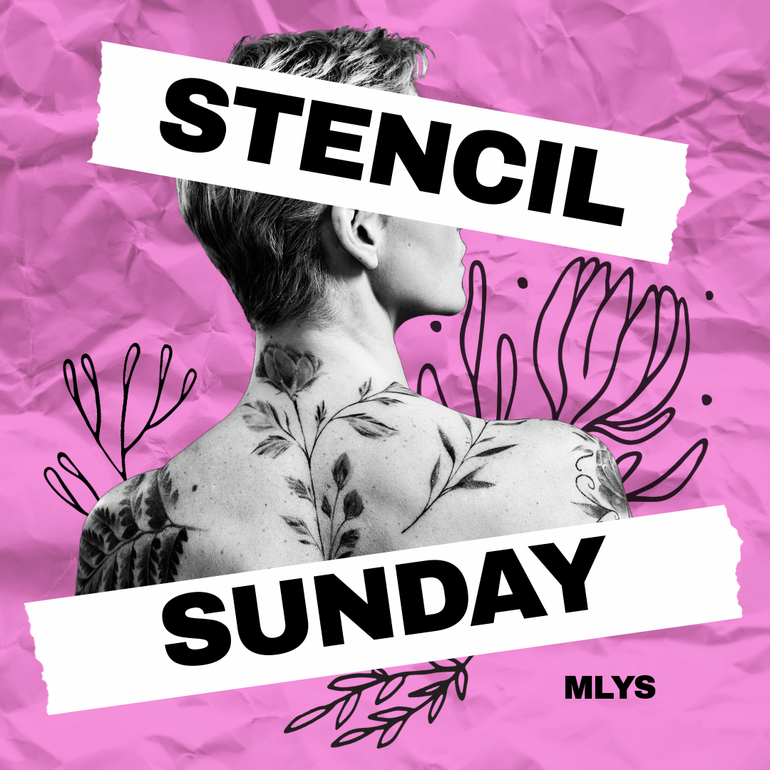 Stencil Sunday