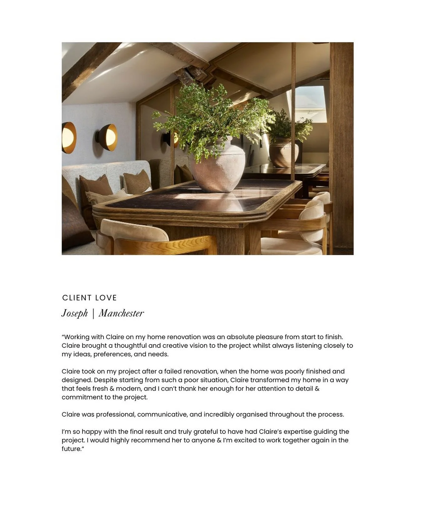 Client Love | Manchester Project

There&rsquo;s nothing more rewarding than helping a client rediscover the potential of their home, especially when the journey begins with a space that&rsquo;s been through a difficult renovation.

This testimonial f