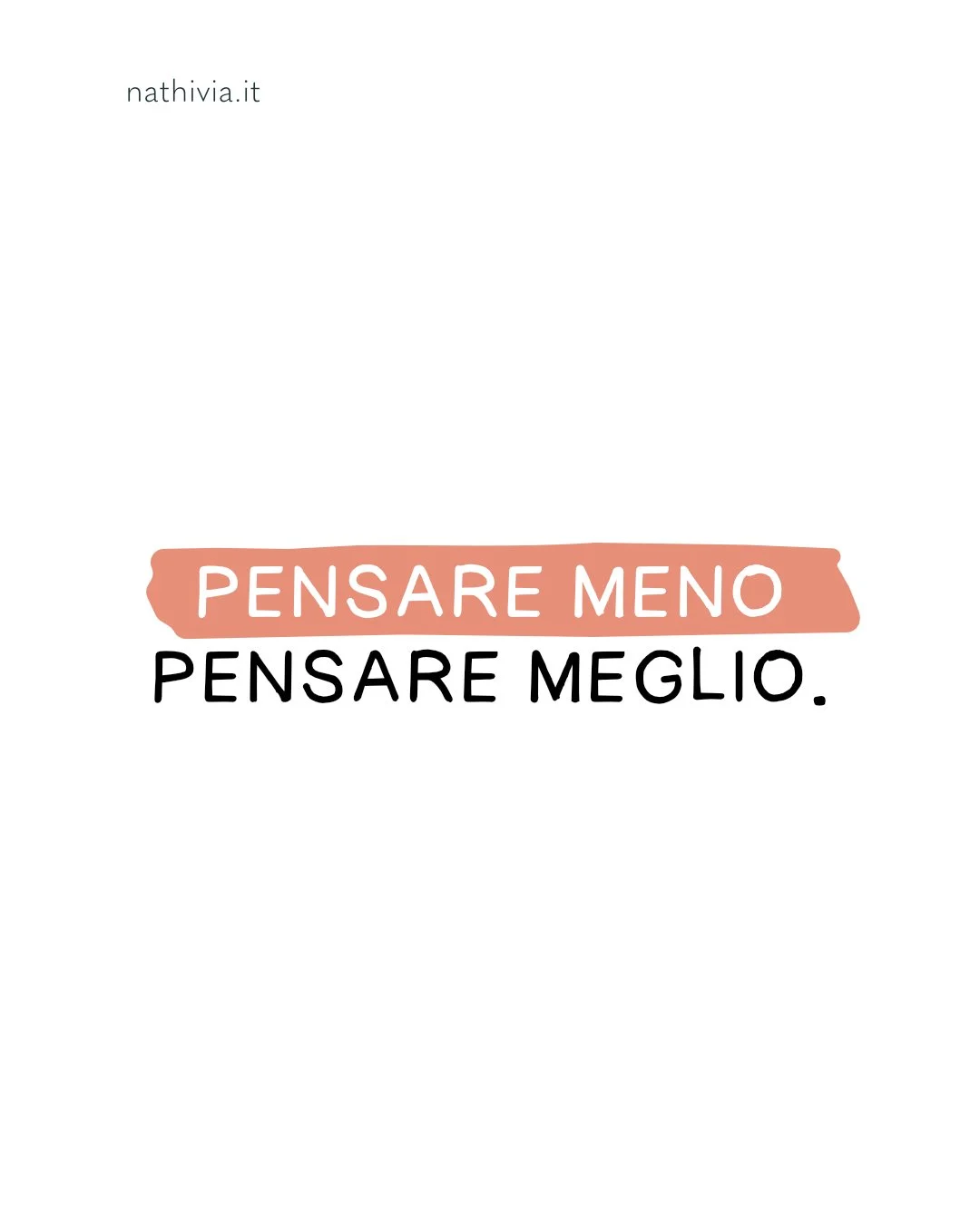 Viviamo in un mondo in cui pensare tanto &egrave; spesso scambiato per intelligenza, profondit&agrave;, persino produttivit&agrave;. Ci viene detto che dobbiamo analizzare ogni dettaglio, valutare ogni possibilit&agrave;, non sbagliare mai. E cos&igr