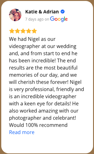 Screenshot of a Google review from Katie & Adrian praising their videographer Nigel at their wedding.