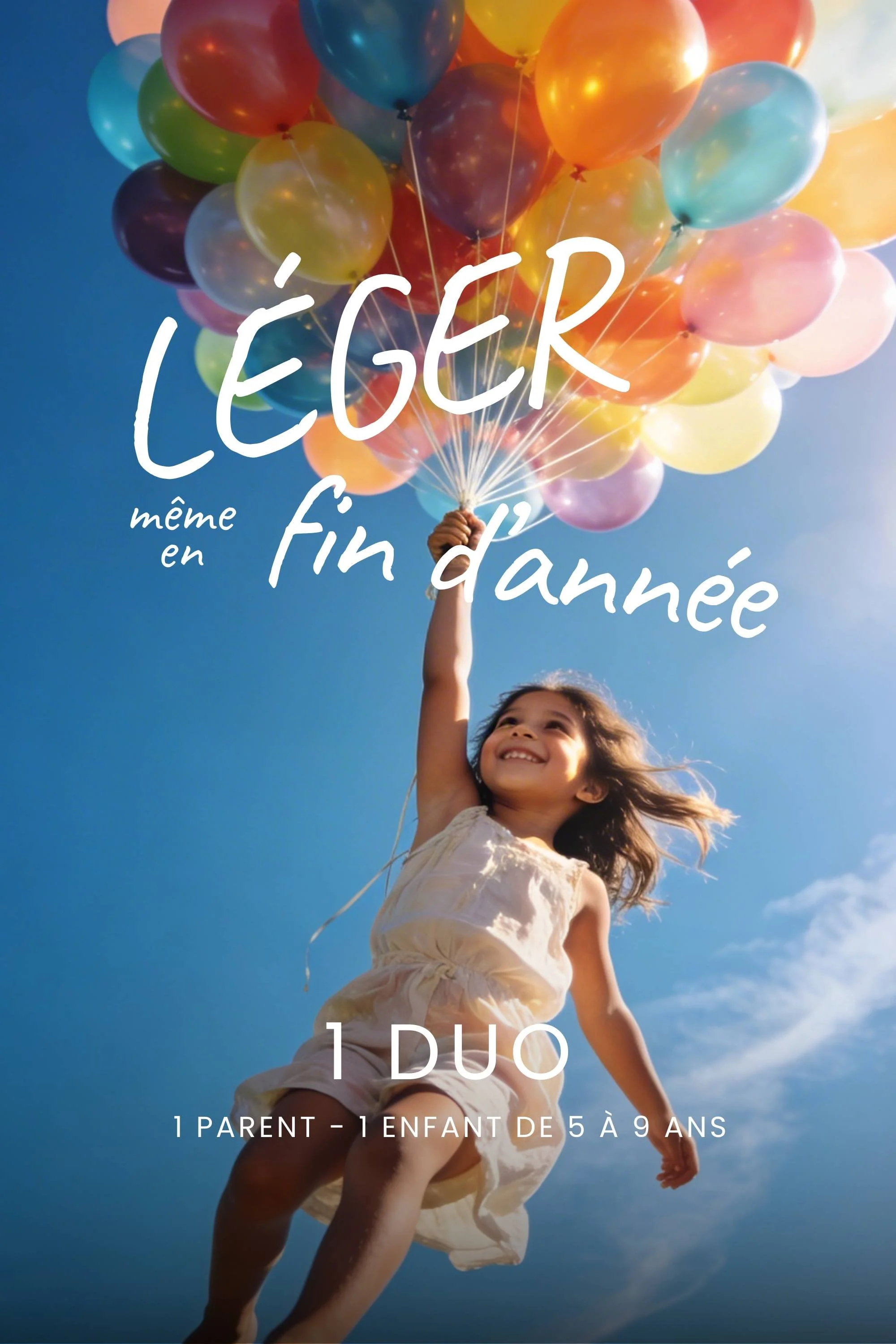Atelier parent-enfant - 1 DUO - Léger même en fin d'année