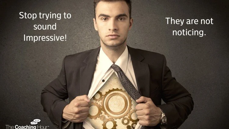 Stop Trying to Sound Impressive. Be Relevant.