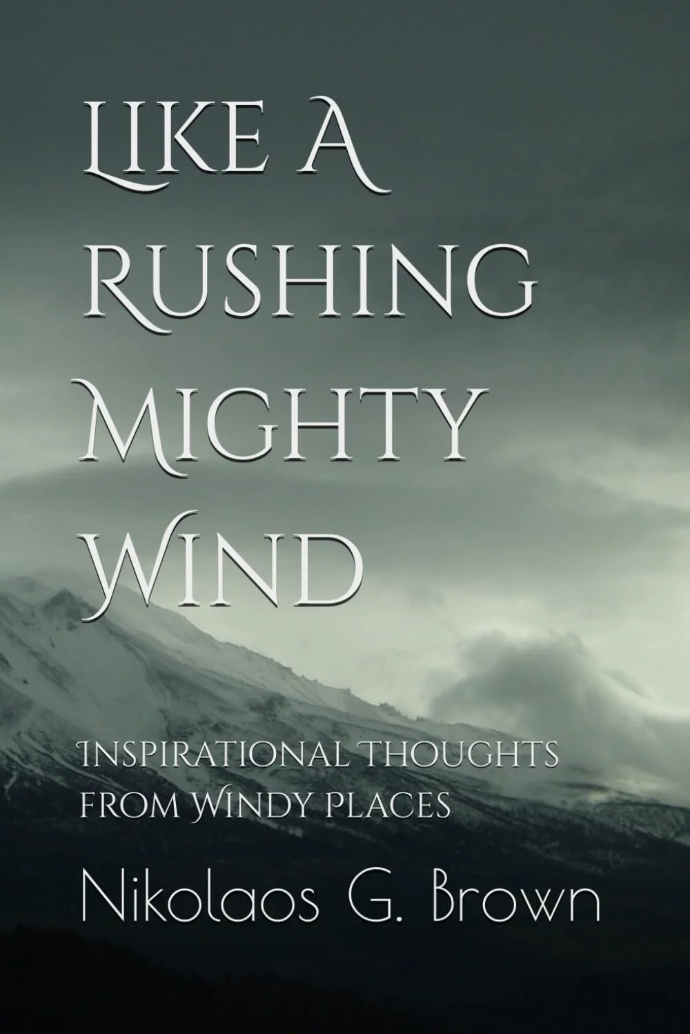 Like A Rushing Mighty Wind: Inspirational Prompts from Windy Places