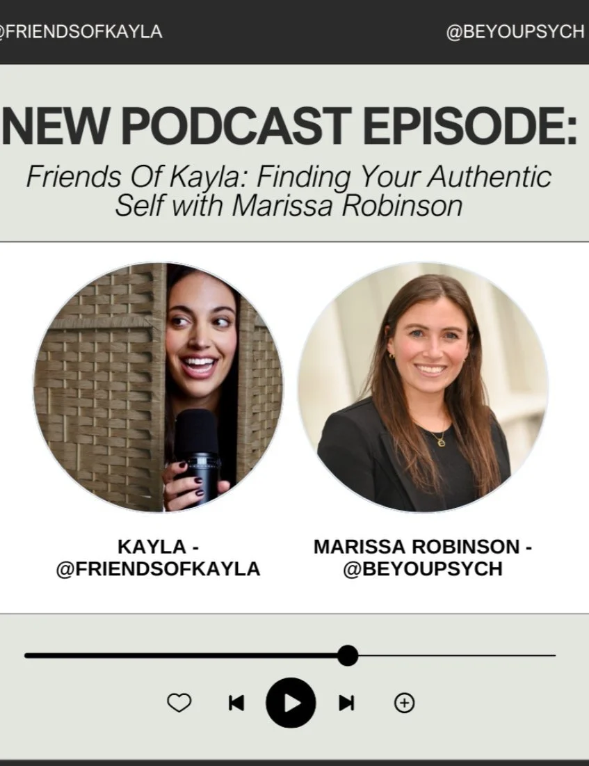Promotion for a podcast episode titled "Friends Of Kayla: Finding Your Authentic Self with Marissa Robinson," featuring photos of Kayla and Marissa Robinson, with social media handles and a media control bar.