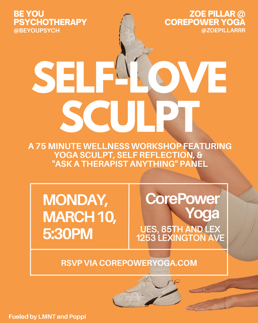 A promotional poster for a self-love sculpt wellness workshop featuring yoga, self-reflection, and a panel with therapists. The poster has an orange background with large white text and includes an image of a person in beige athletic shoes and shorts, with their legs bent and arms extended, against the background.