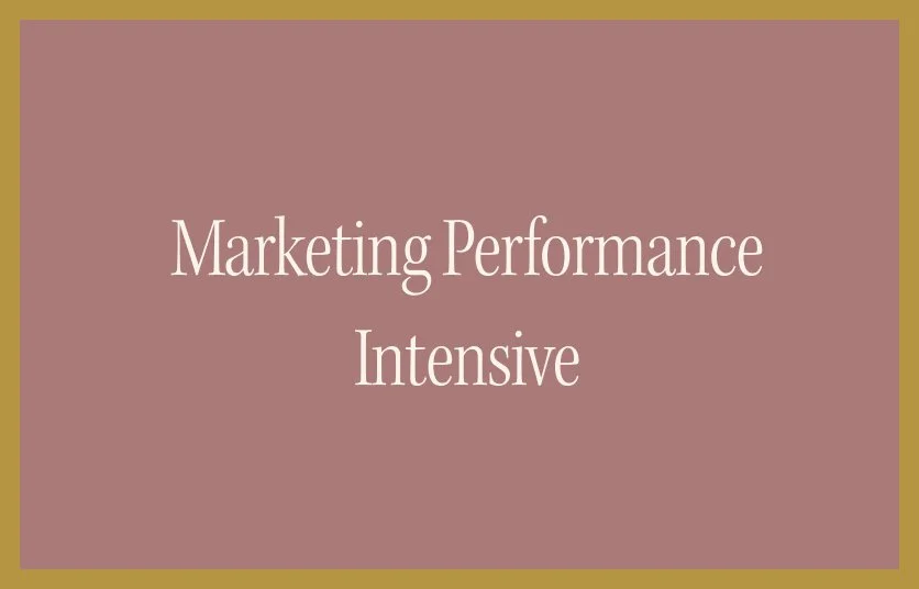 Marketing Performance Intensive (Brand Camp 201)