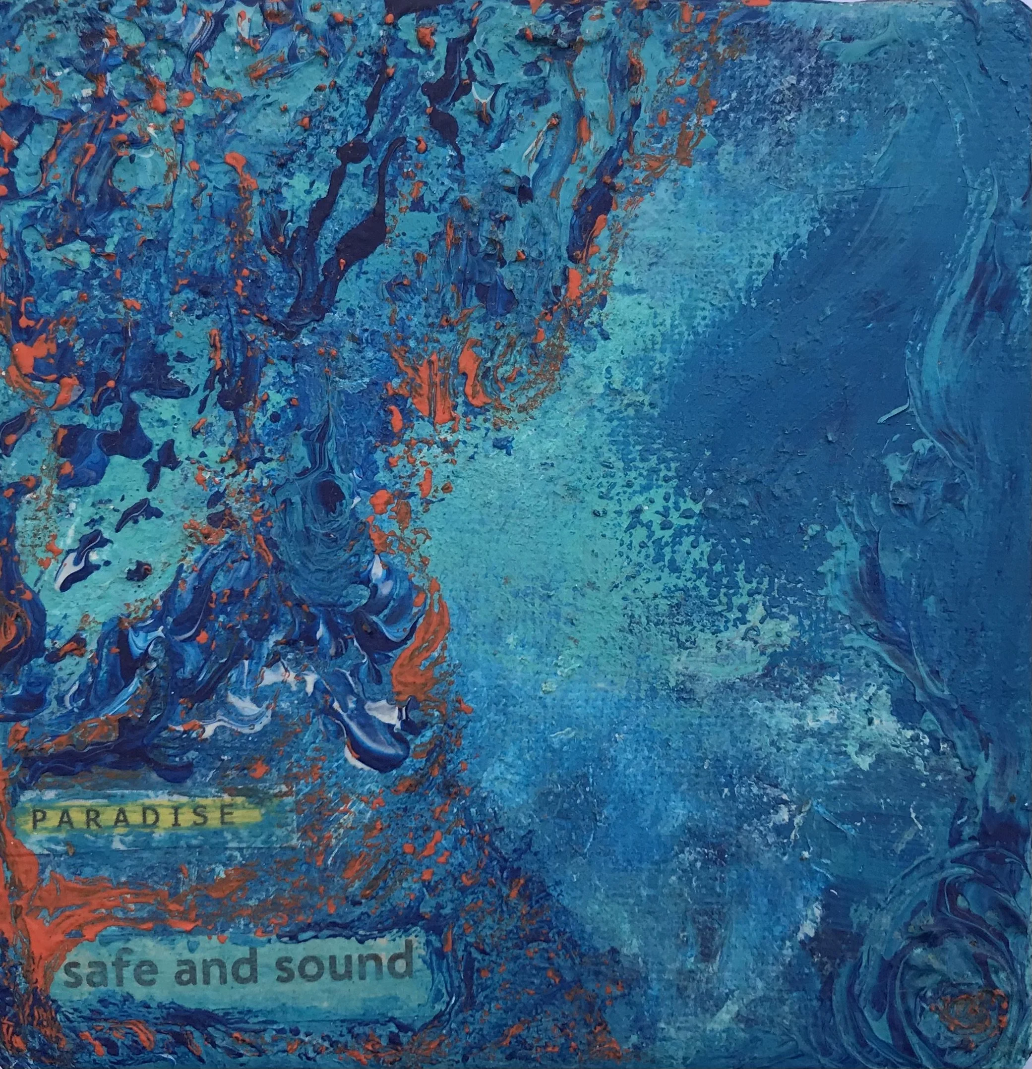 Paradise Safe and Sound by Kathryn Wiese