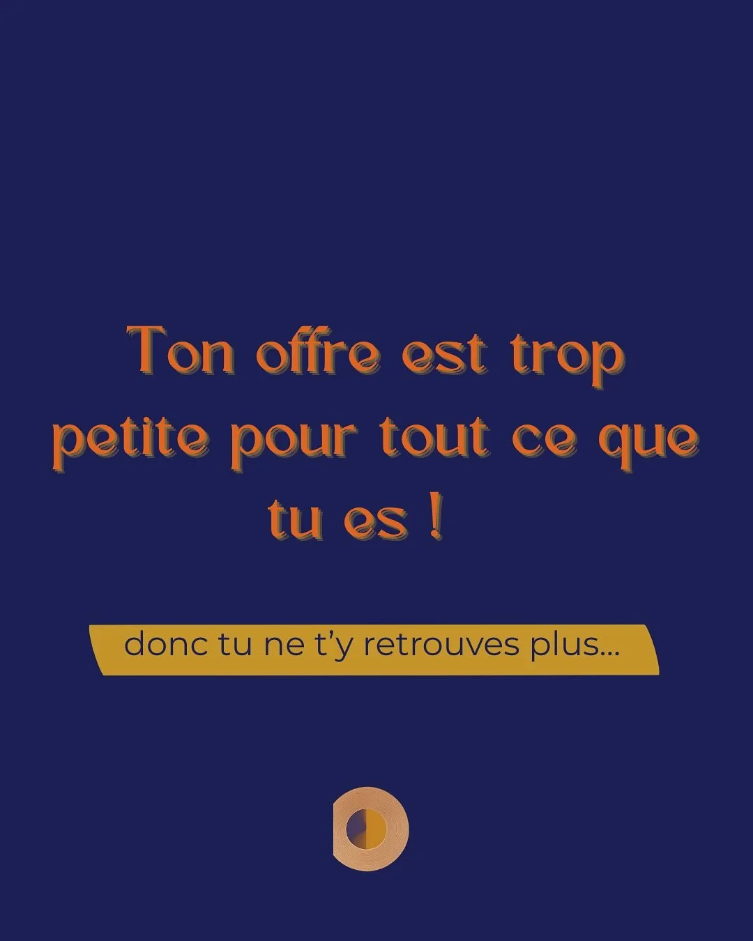 Ton offre est trop petite pour tout ce que tu es.
Tu as &eacute;volu&eacute;. Tu t&rsquo;es transform&eacute;e.  Mais ton offre, elle, parle encore &agrave; l&rsquo;ancienne version de toi.
Alors forc&eacute;ment, tu sens ce d&eacute;calage. Tu doute