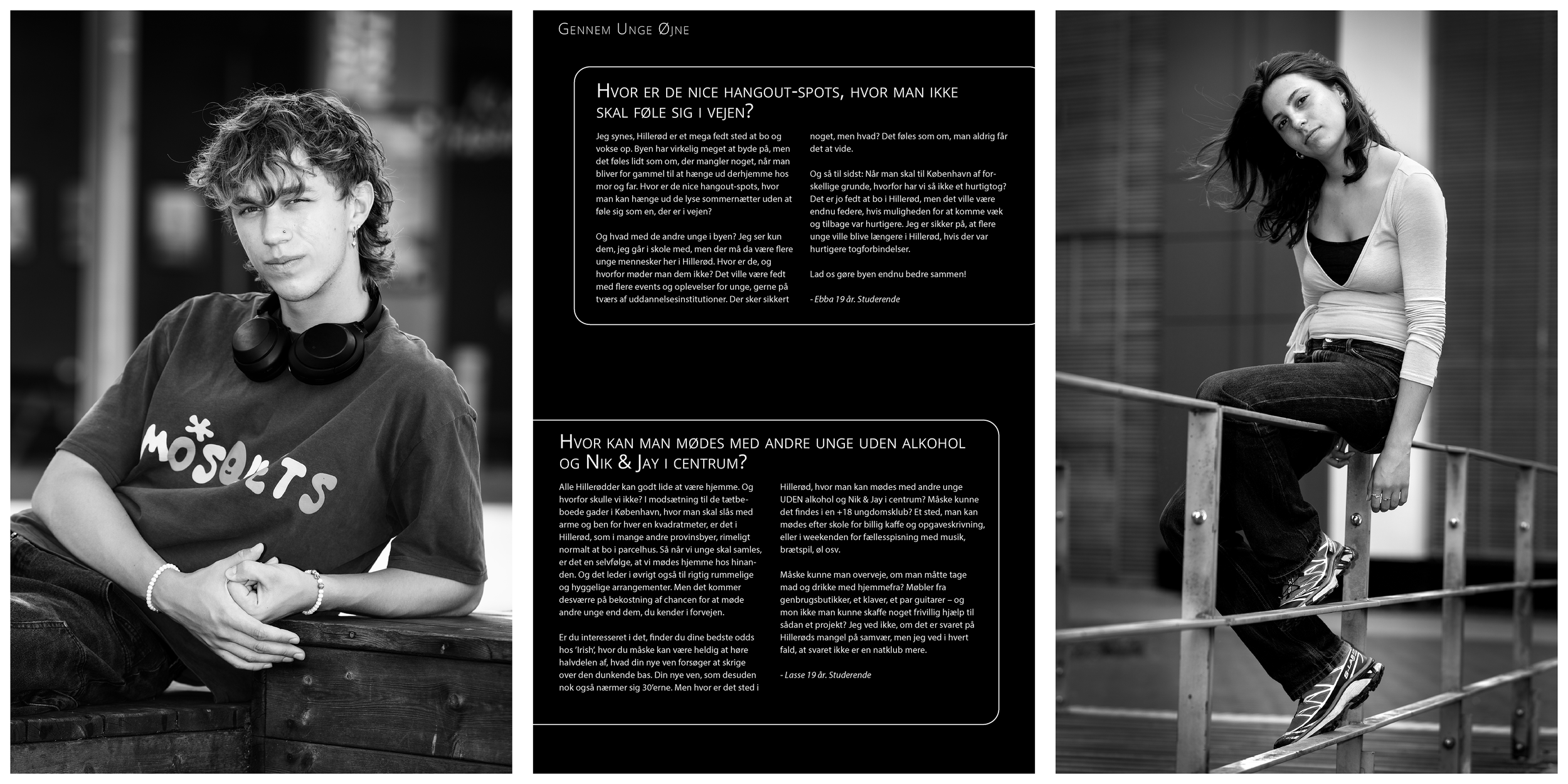 Sort-hvid collage af to unge i forskellige omgivelser. Den venstre side viser en dreng med mørkt krøllet hår, t-shirt med teksten 'moseuts', lytteudstyr rundt om halsen, siddende på en træbænk. Den højre side viser en pige med mørkt hår, hvid langærmet trøje, sort top og jeans, siddende på en metalrækværk udendørs.