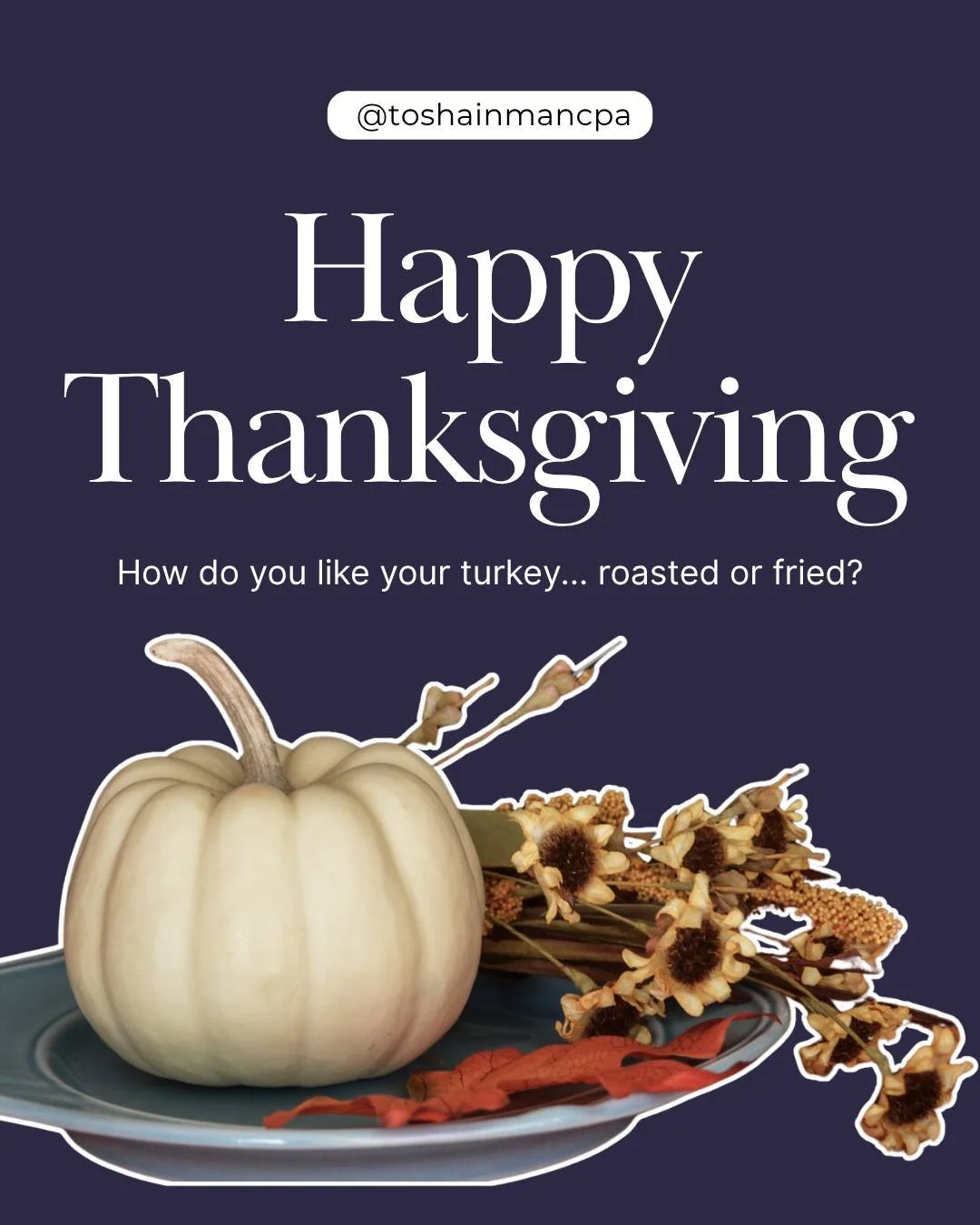 From our family to yours, Happy Thanksgiving. We&rsquo;re grateful for our wonderful clients, community, and the opportunity to do what we love every day.

Now for the important question&hellip; how do you like your turkey: roasted or fried?

Comment