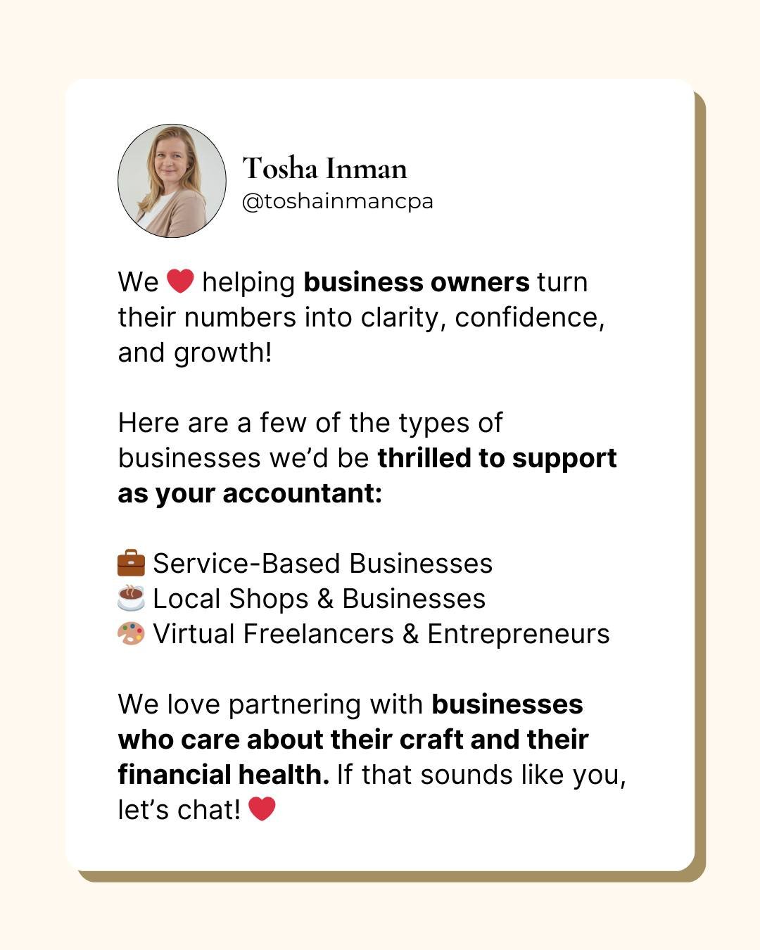 Every business has its own story and we love helping business owners turn their numbers into clarity, confidence, and growth.

Here are a few of the types of businesses we&rsquo;d be thrilled to support as your bookkeeper!

Whether you&rsquo;re growi