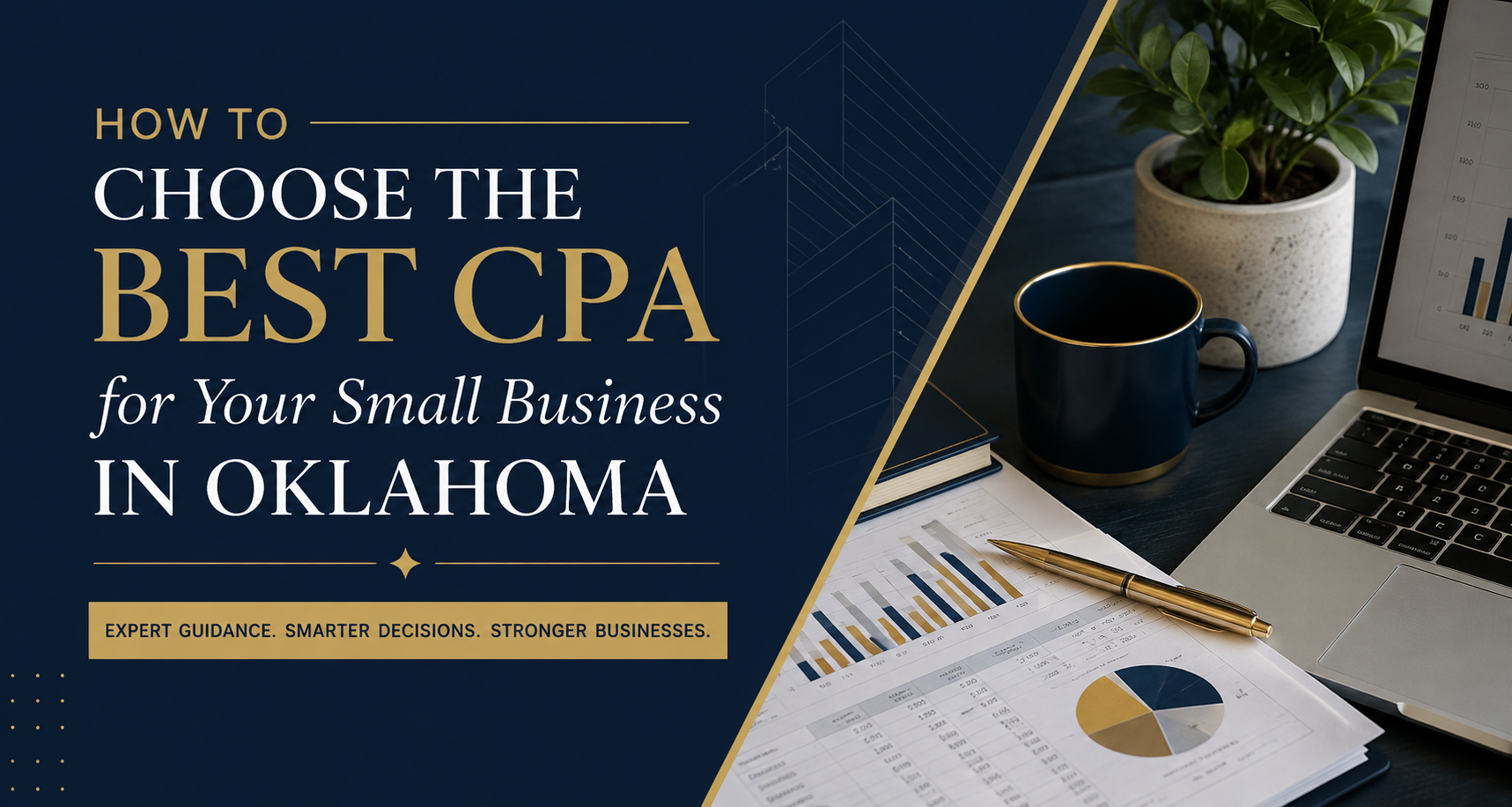 How to Choose the Best CPA for Your Small Business in Oklahoma