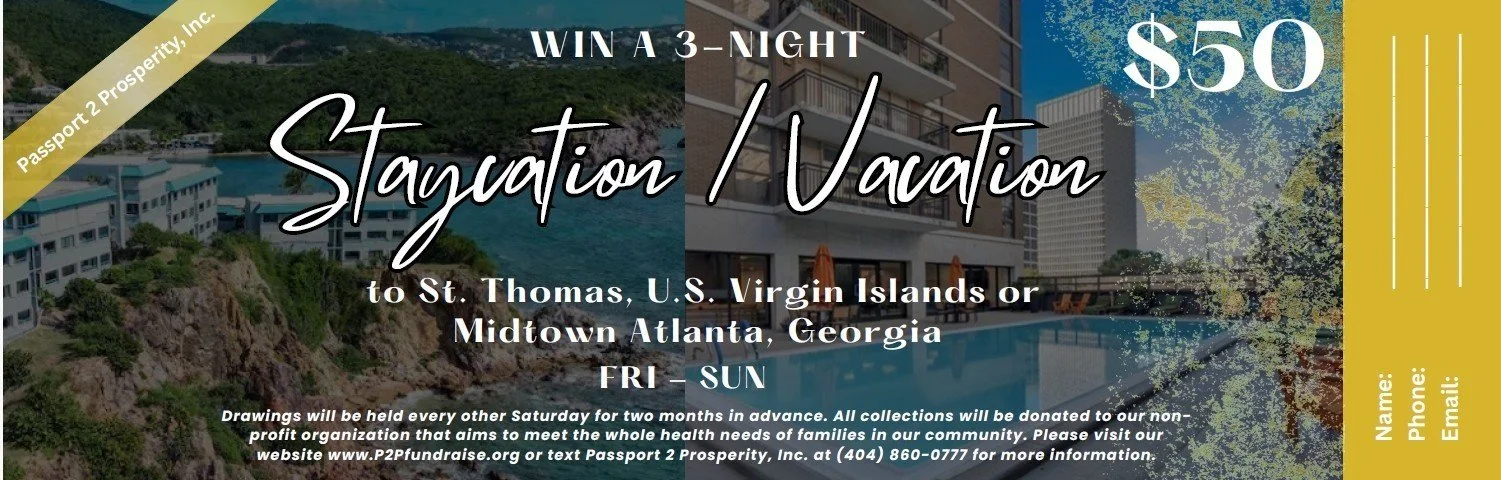 Promotional flyer for a staycation/vacation contest offering a chance to win a three-night stay at a hotel in St. Thomas, U.S. Virgin Islands or Midtown Atlanta, Georgia, with details about the contest and contact information.