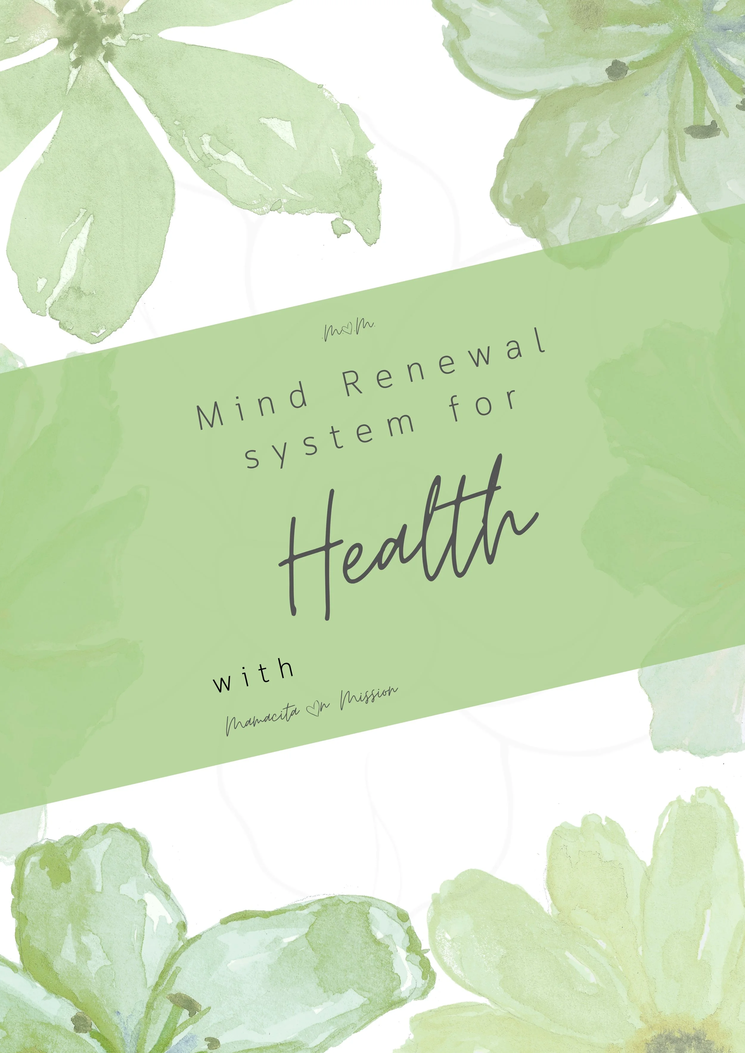 Your Health Mind Renewal System