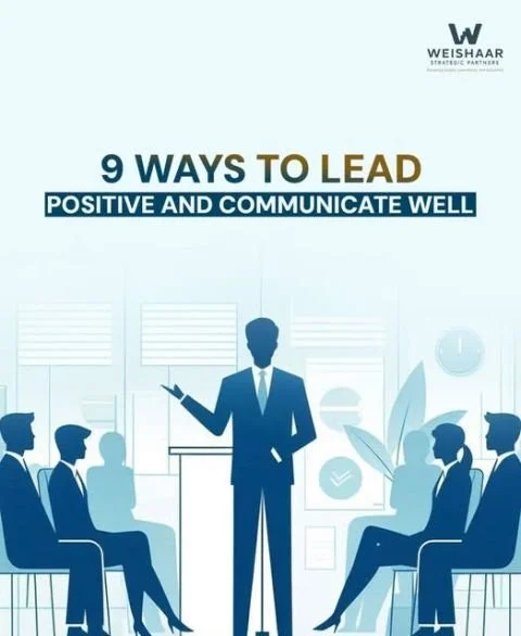 9 Ways Positive Leaders Communicate Differently