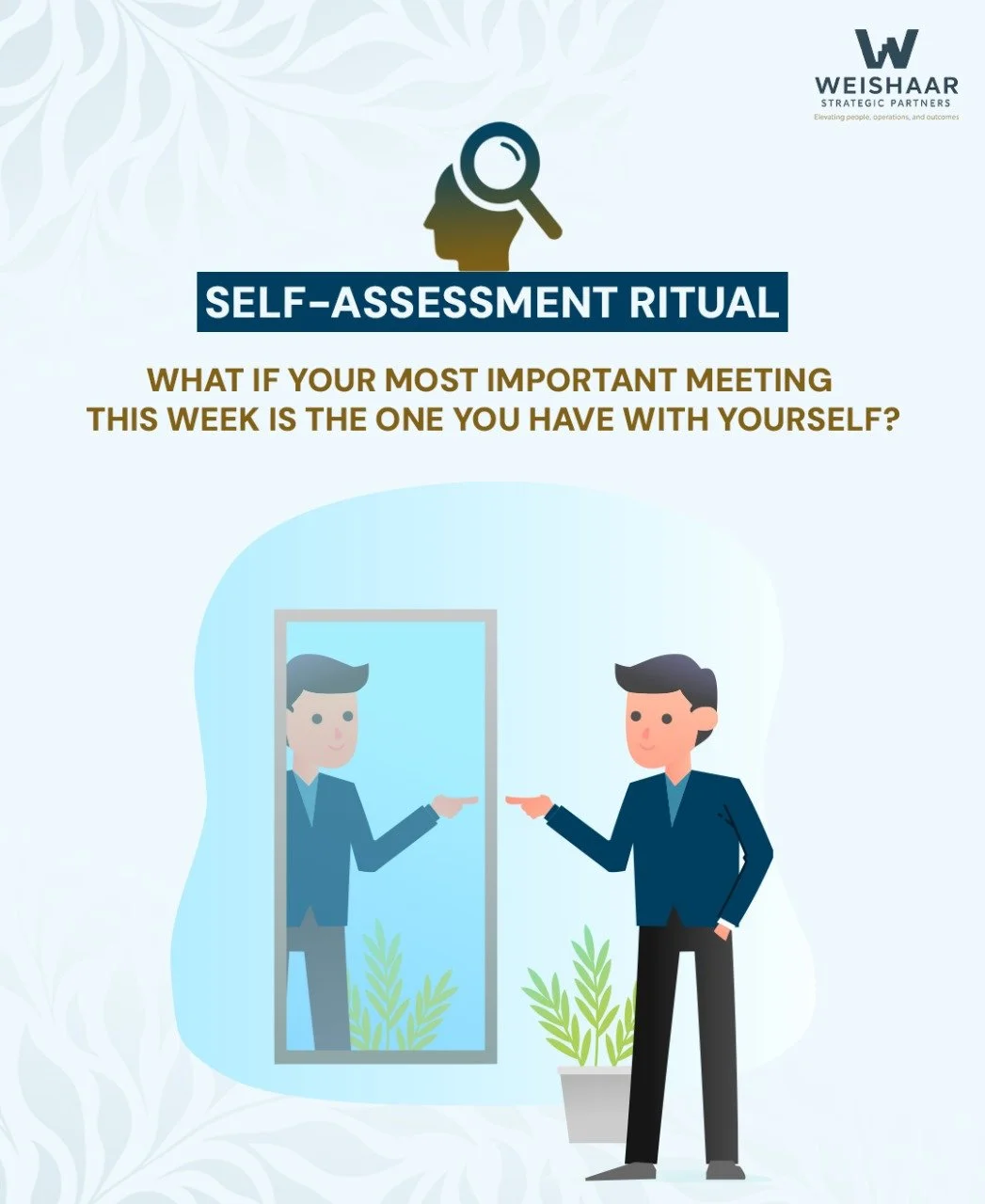 The Most Important Meeting of the Week Is the One You Have With Yourself