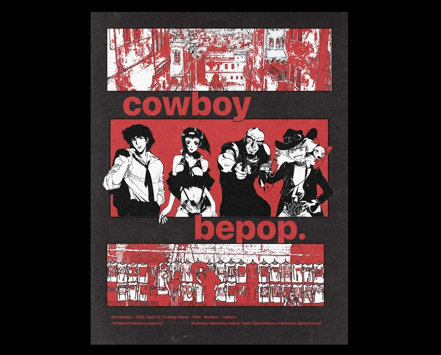 Cowboy Bepop | April 11 2025

#cowboybepop #poster
