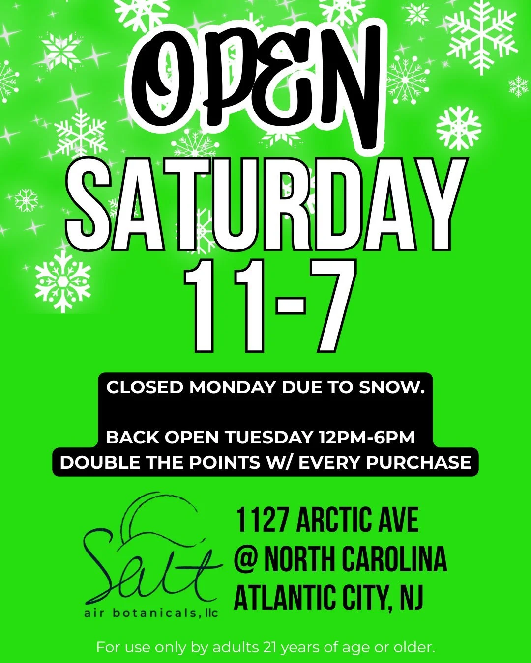 Get your stash before the snow hits. We're open Saturday from 11am-7pm. Closed Sunday and Monday. 1127 Arctic Ave @ North Carolina. Now we have CURBSIDE Pick up. Order online, pre-pay and select Curbside and time. Roll up and we'll bring it out to yo