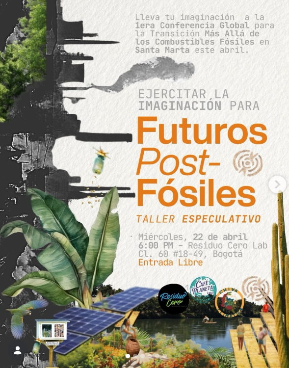 Futuros Post-Fósiles: Taller Especulativo