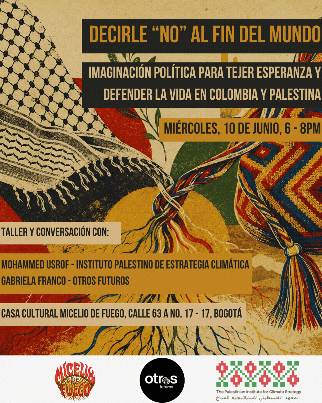 Palestina y Colombia:Rehusarse al fin del mundo