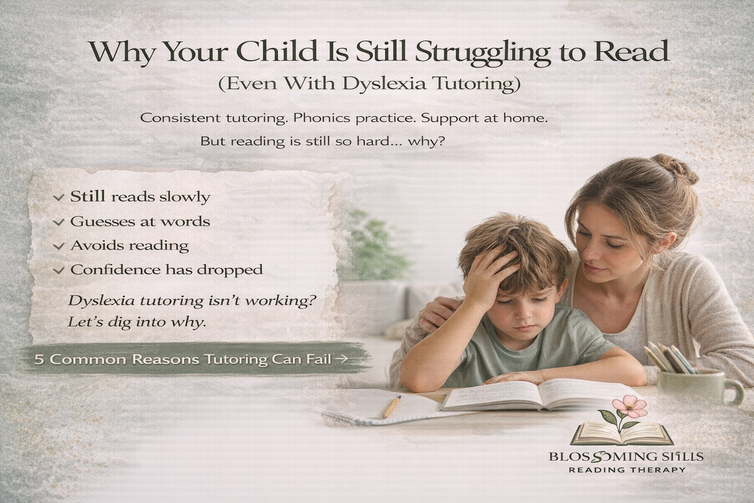 Why Your Child Is Still Struggling to Read (Even With Dyslexia Tutoring)