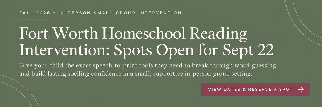 Fort Worth homeschool reading intervention micro-cohort starting September 22. Click to reserve a spot for specialized dyslexia and reading support.
