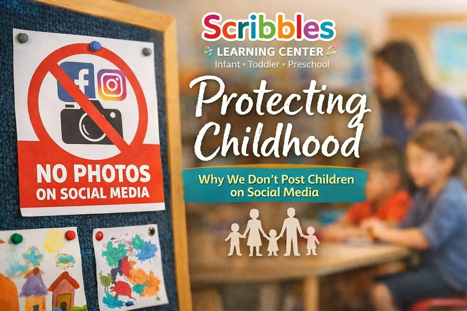 Protecting Childhood | Scribbles Learning Center Privacy Policy