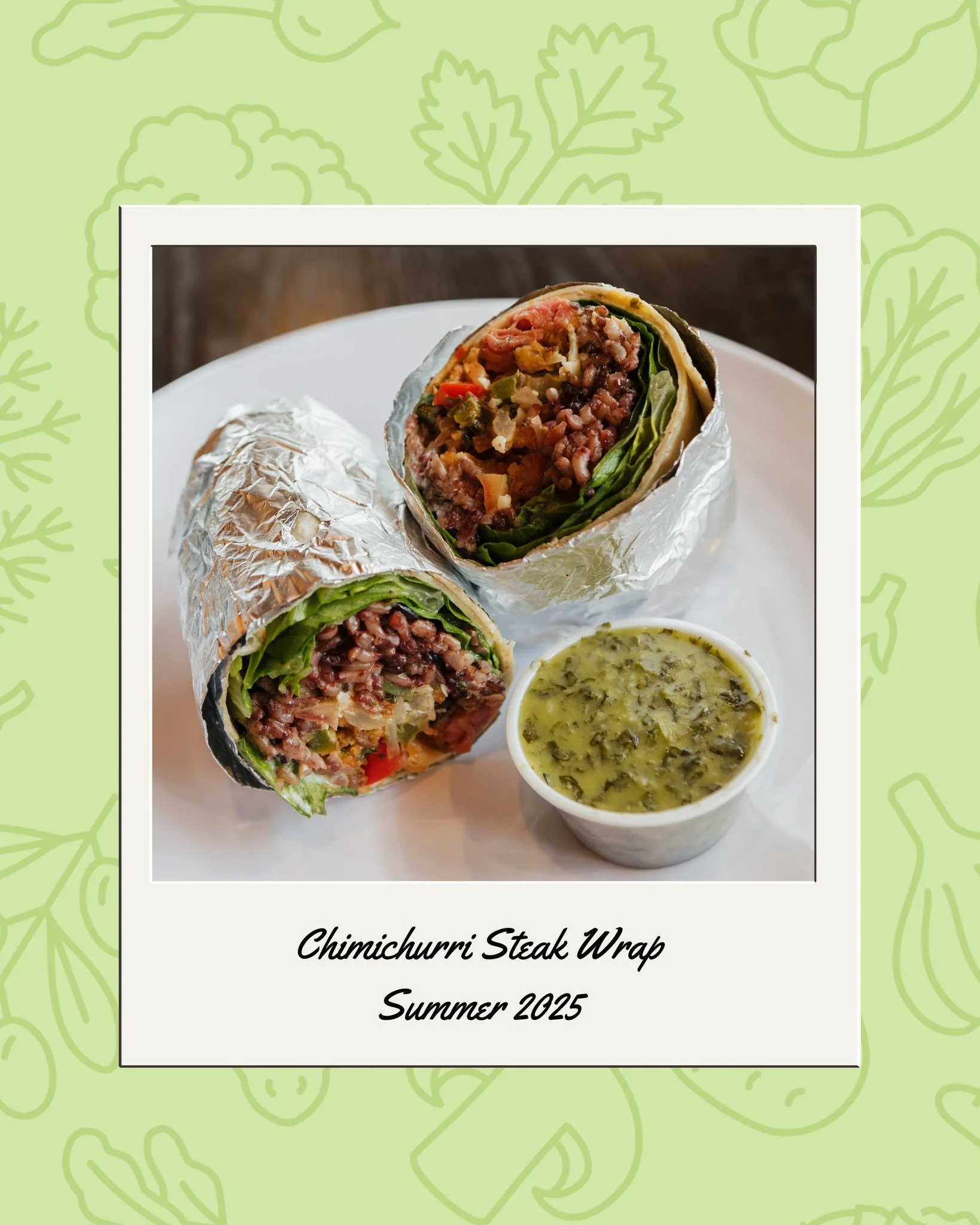 🌯 NEW WRAP ALERT 🌿
Introducing our Chimichurri Wrap &mdash; bold, fresh, and packed with flavor! Grilled steak, crisp greens, and our zesty house-made chimichurri sauce all wrapped up and ready to go.