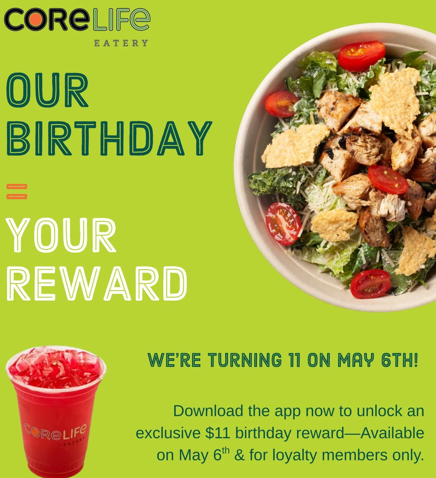 🎉 WE&rsquo;RE TURNING 11 🎉

To celebrate 11 amazing years, we&rsquo;re treating our loyalty members to a special $11 Birthday Value Meal 🎂

🥗 1 Regular Bowl
🥤 1 Bubbler Beverage
💲 Just $11

📅 Wednesday, May 6th only
📲 Loyalty app users only
⚡