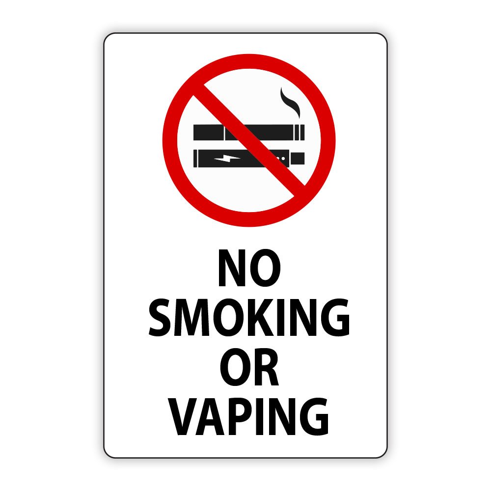 No Vaping or Smoking Aluminum Sign
