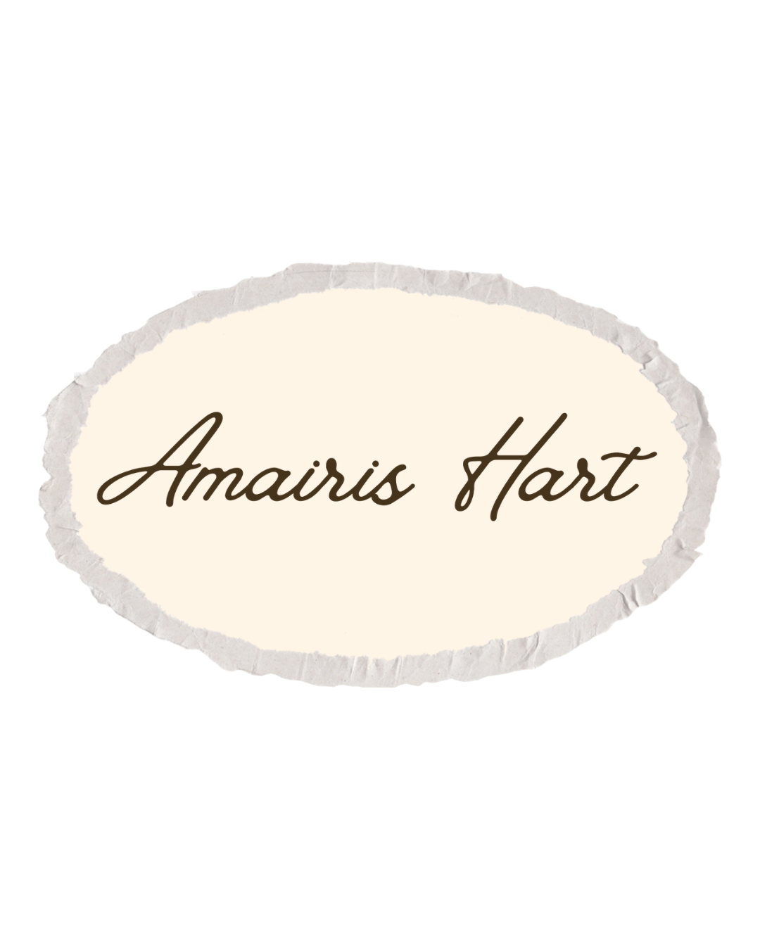 Name tag with the name 'Amairis Hart' written in cursive font on a white background with a torn edge, oval shape.