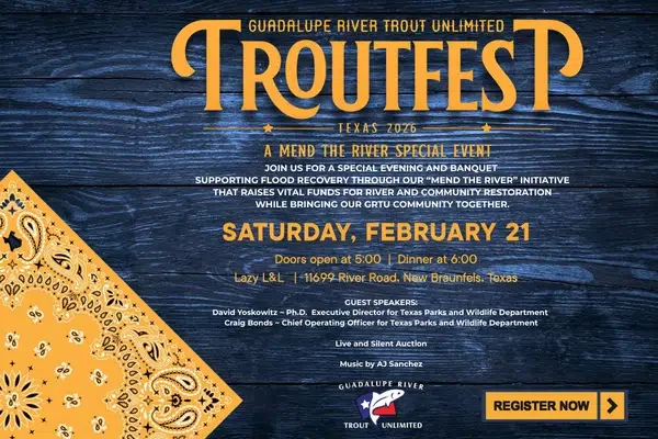 Troutfest TX 26 - Mend the River