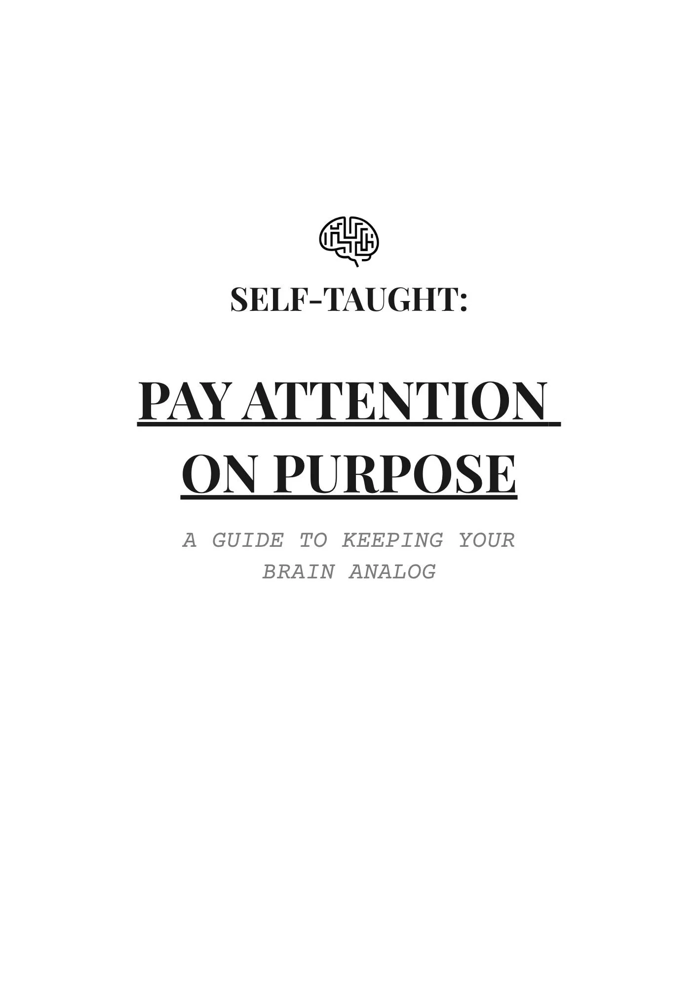 Pay Attention On Purpose.jpg