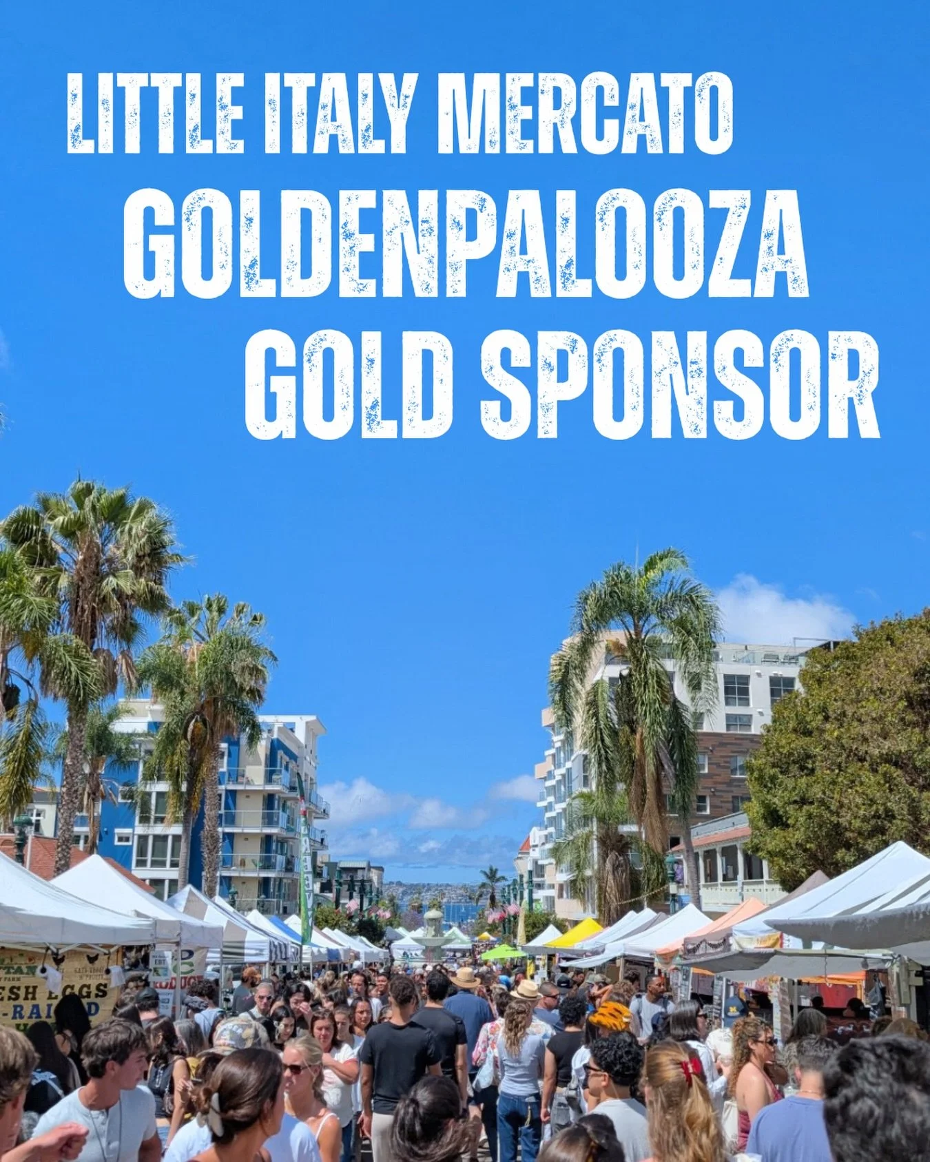 🛒 Gold Sponsor Spotlight: Little Italy Mercato

The Little Italy Mercato is one of San Diego&rsquo;s most beloved community Farmers&rsquo; Market institutions - and we&rsquo;re so proud to have them back as a Gold sponsor at Goldenpalooza.

Every Sa