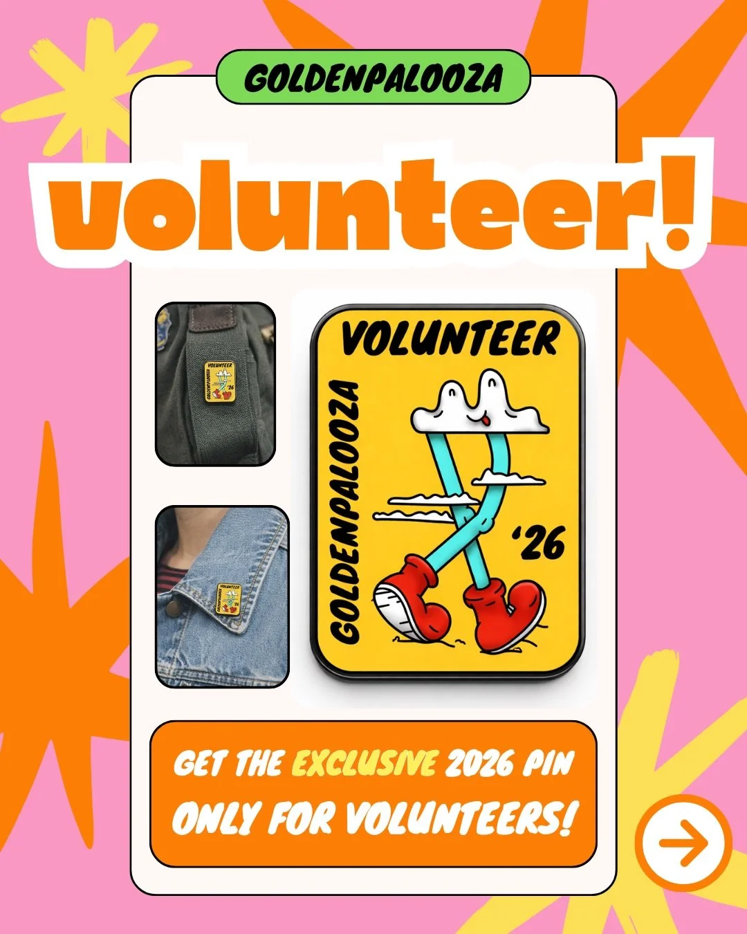 You can&rsquo;t buy this. 👀

We&rsquo;re looking for volunteers to help bring Goldenpalooza to life and this year, every volunteer gets our limited-edition 2026 enamel pin. 🎉

Easy to join. Seriously.
✅ Just a 2-hour shift
✅ No experience needed
✅ 
