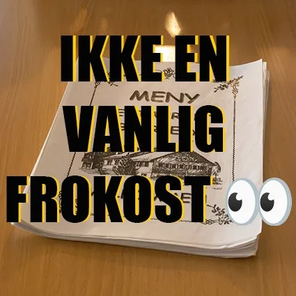  En litt ekstra god start på dagen 