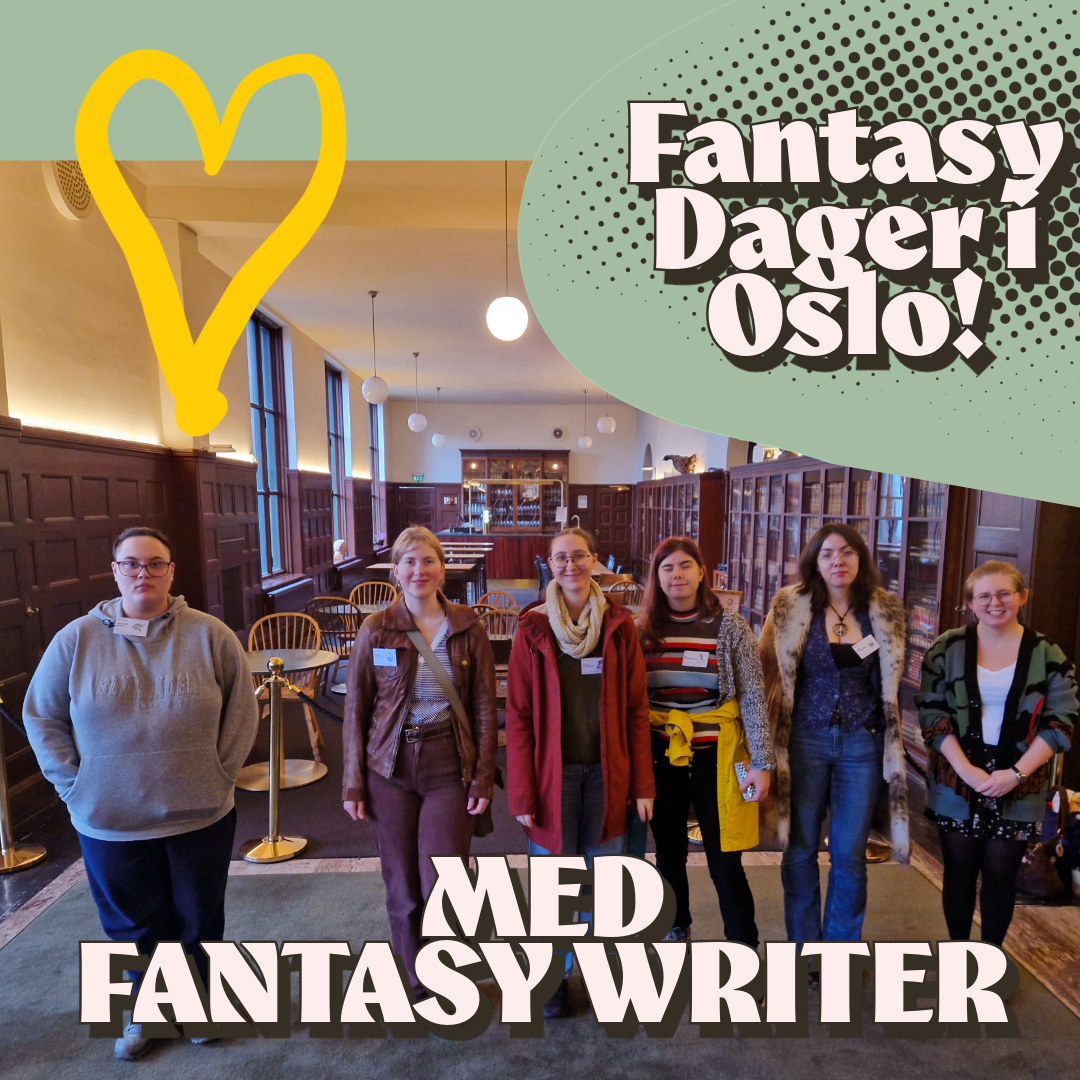 Fantasy Writer på Fantasy Dager i Oslo!