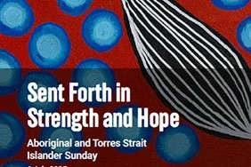 2025 Aboriginal and Torres Strait Islander Sunday Resources Now Available