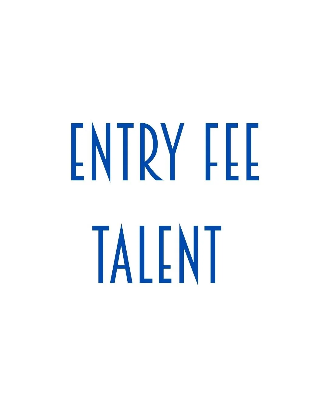 Shoreline Showstopper - Talent Entry Fee