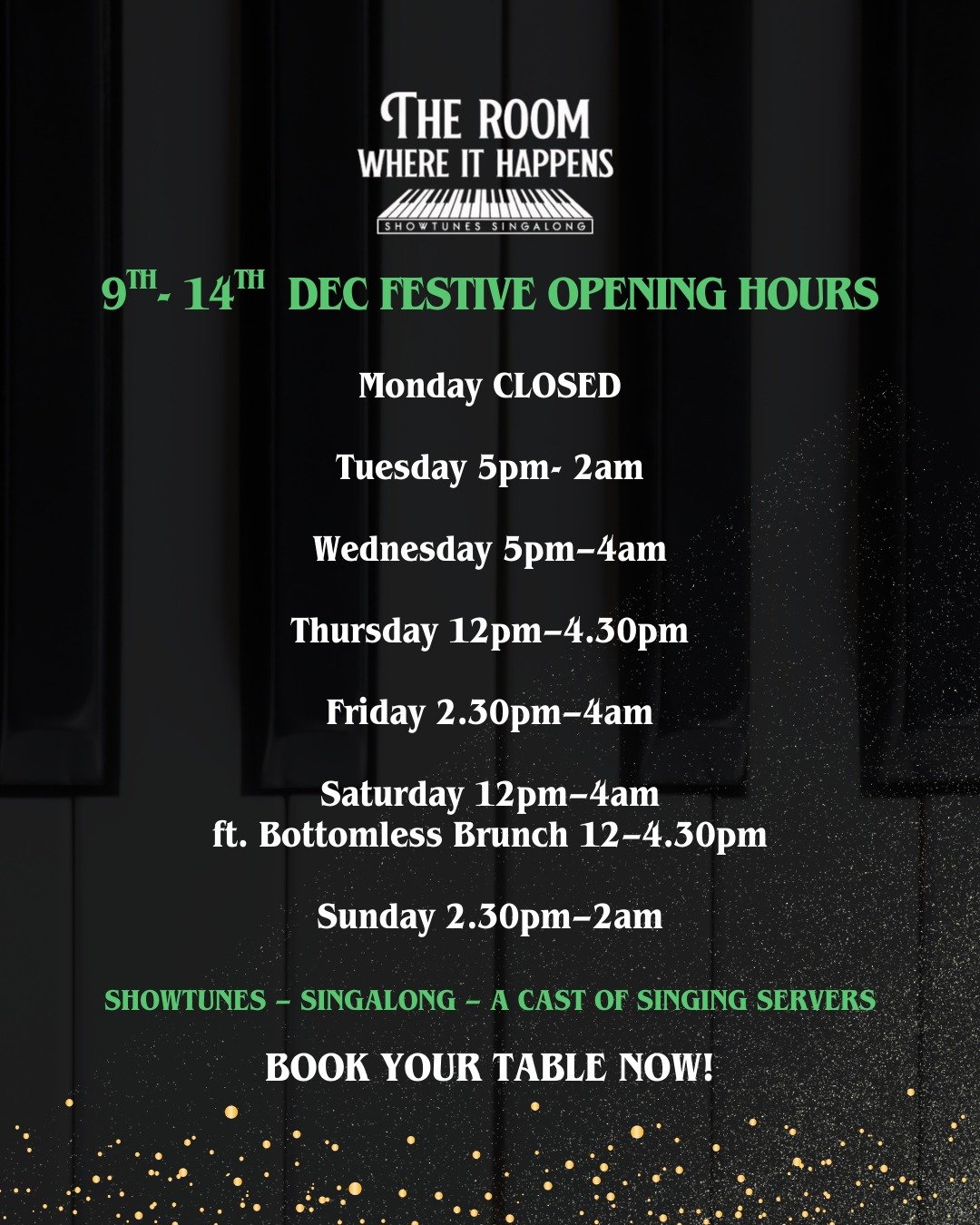 THIS WEEK'S FESTIVE OPENING HOURS 🎄🎹✨

Find us at 5 Greek Street, Soho - where you can&rsquo;t stop the beat!

🆔 Please bring a valid photo ID for entry.

.

#theroomwhereithappenssoho