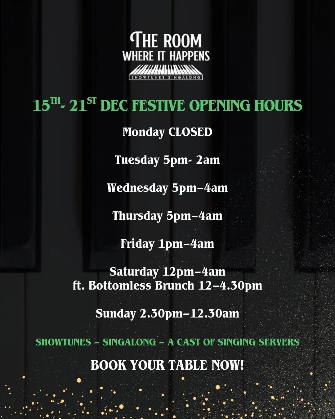 THIS WEEK'S FESTIVE OPENING HOURS 🎄🎹✨

Find us at 5 Greek Street, Soho - where you can&rsquo;t stop the beat!

🆔 Please bring a valid photo ID for entry.

.

#theroomwhereithappenssoho