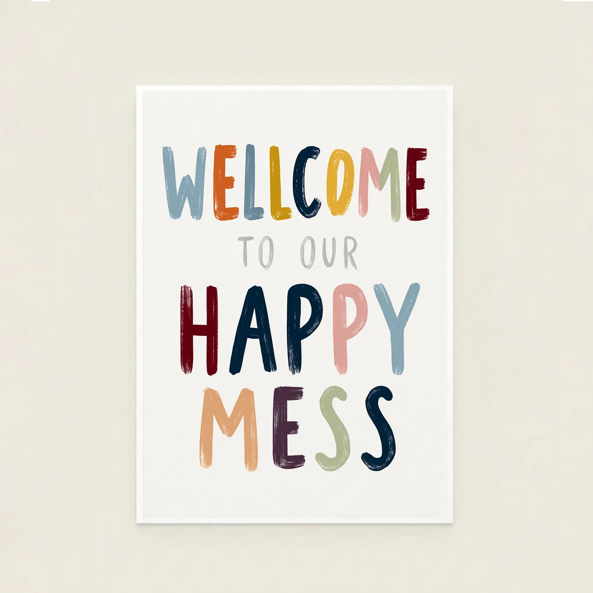 welcome-happy-mess-colorful-typography-art-print.jpg
