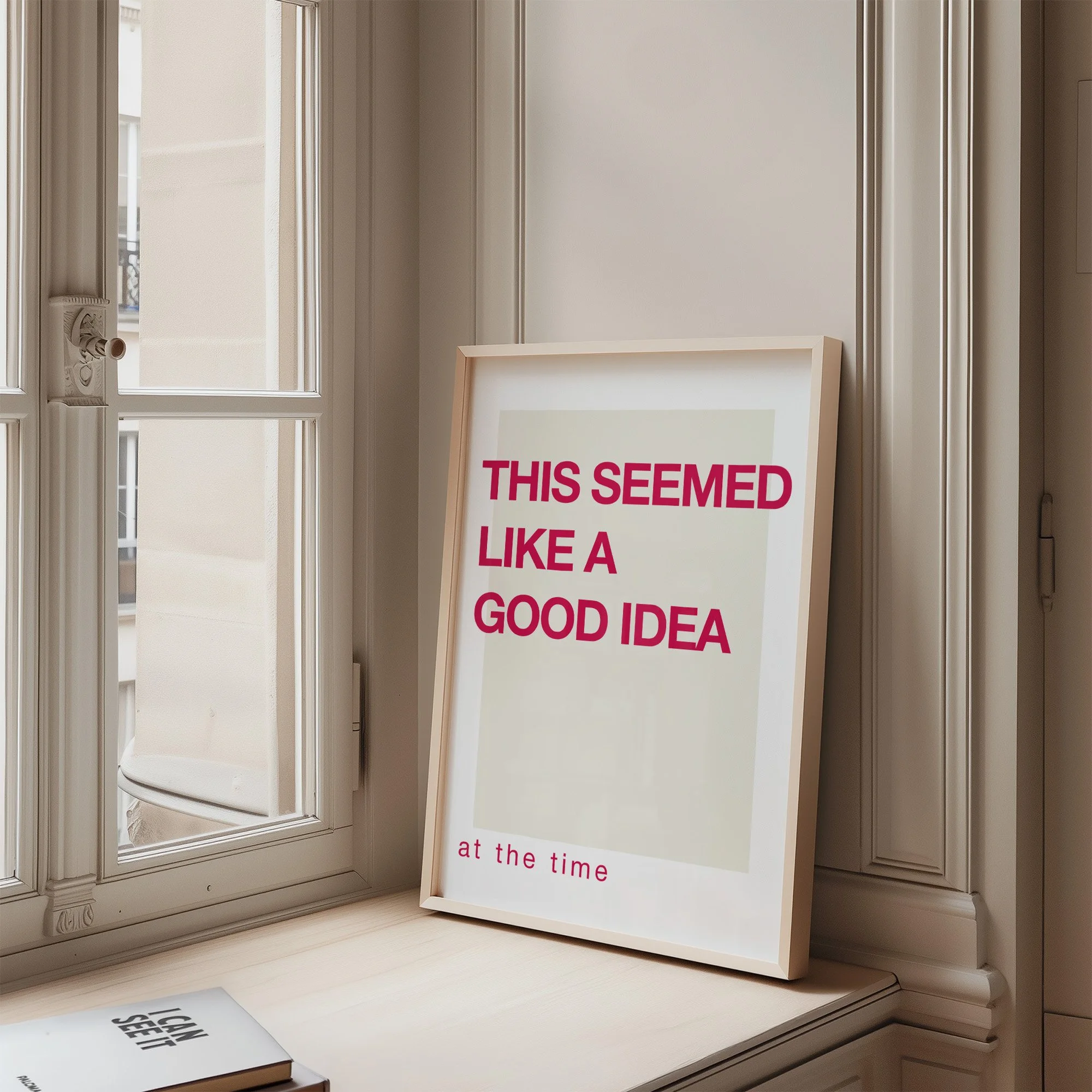 good-idea-at-the-time-typography-framed-print.jpg
