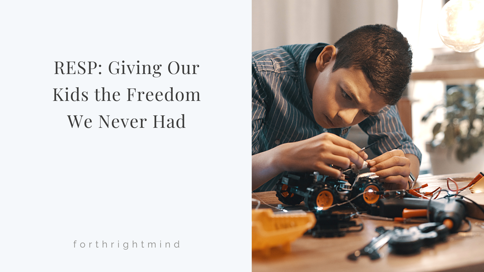 RESP: Giving Our Kids the Freedom We Never Had