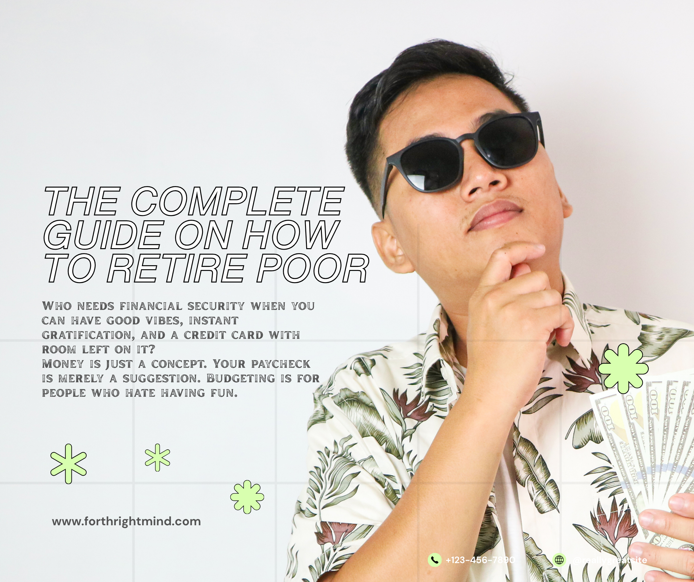 THE RETIRE POOR PLAYBOOK™: A Comprehensive Guide to Living Your Best Financial Disaster Life