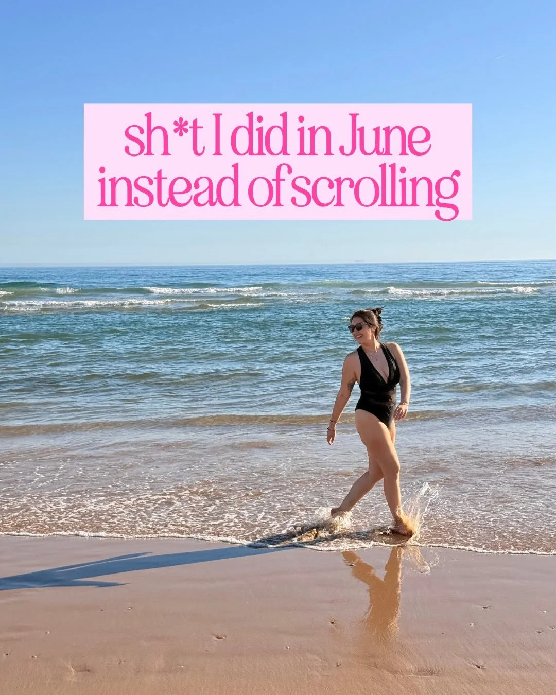 the theme for June was sunshine &amp; beach 🌞