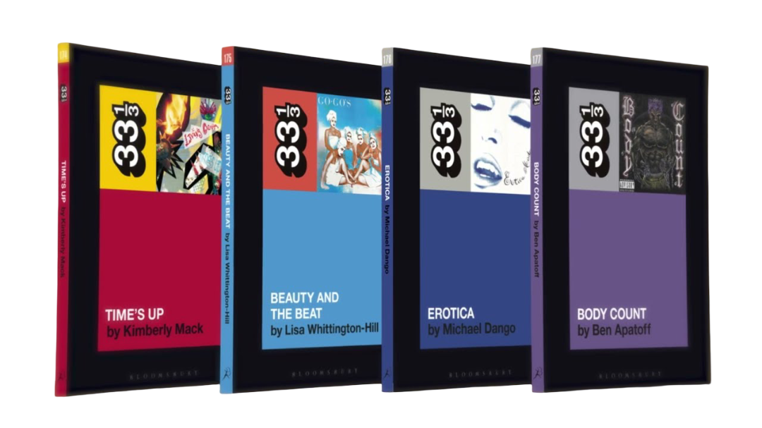 Four e-books from the 33 1/3 series, each with distinct cover art and titles: "Time's Up" by Kimberly Mack, "Beauty and the Beat" by Lisa Whittington-Hill, "Erotica" by Michael Dango, and "Body Count" by Ben Apto
