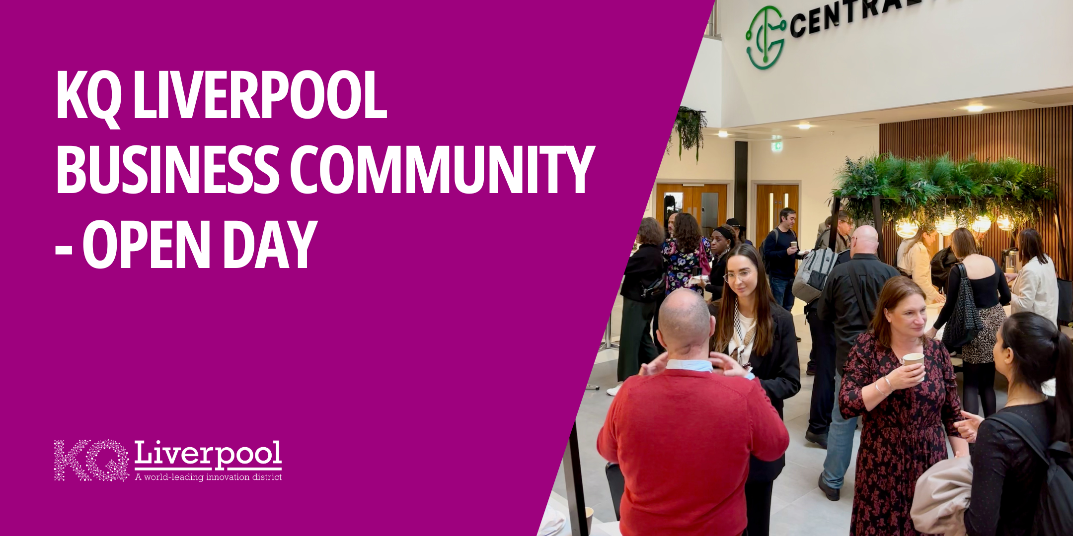 KQ Liverpool Business community - open day