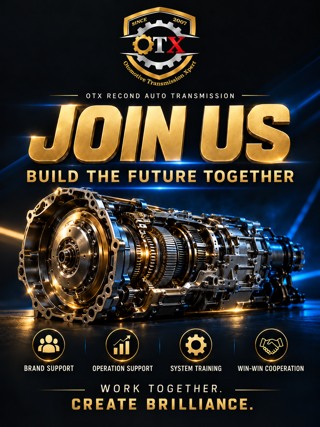 Join OTX Recond Auto Transmission — black, gold and blue partnership poster with OTX logo and automatic gearbox.